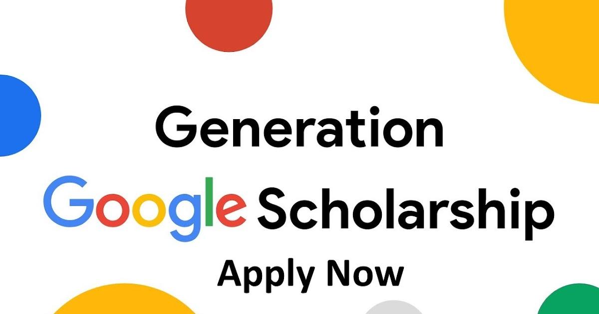 Google scholarship: google is giving scholarship of Rs 74000%%title%% %%sep%% %%sitename%%