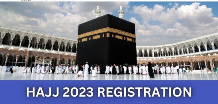 HAJJ 2023 REGISTRATION - 1 Form filling for Hajj begins